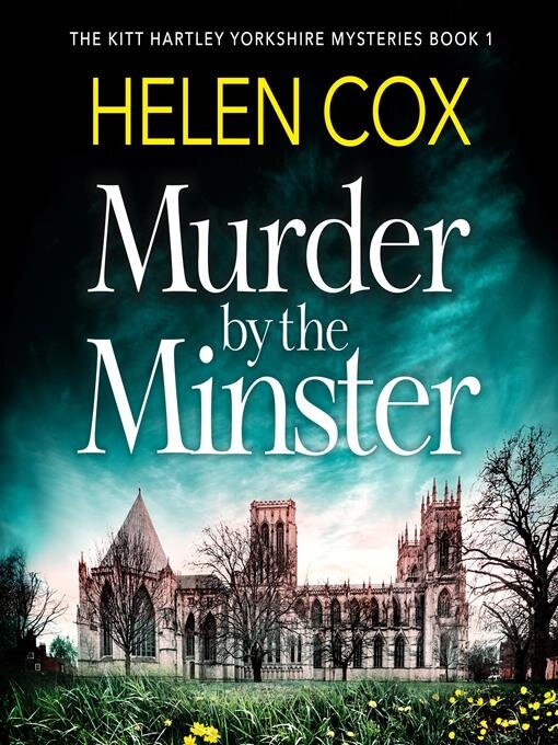 Title details for Murder by the Minster by Helen Cox - Available